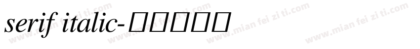 serif italic字体转换